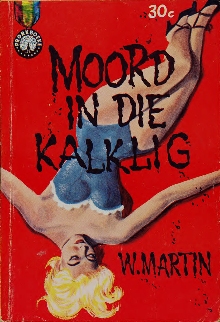 Moord in die kalklig - W. Martin (1961)